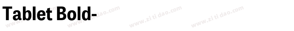 Tablet Bold字体转换